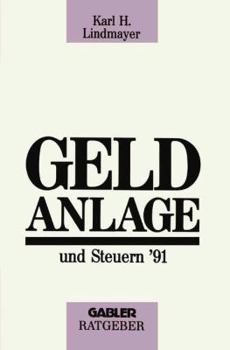 Paperback Geldanlage Und Steuern '91 [German] Book