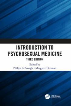 Paperback Introduction to Psychosexual Medicine: Third Edition Book