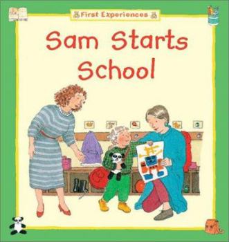 Hardcover Sam Starts School Book