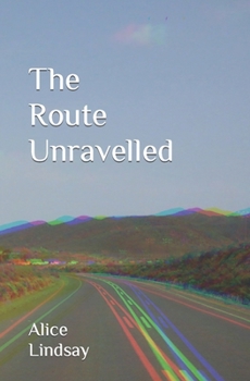 Paperback The Route Unravelled Book