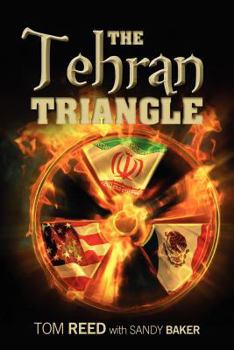 Paperback The Tehran Triangle Book