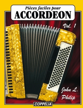 Paperback Pièces faciles pour Accordéon vol. 1 [French] Book