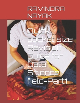 Quick pocket size Revision Guide for Data Science field-Part1