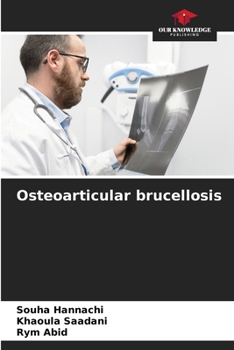 Paperback Osteoarticular brucellosis Book