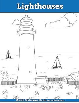 Paperback Lighthouses: Adult Coloring Book