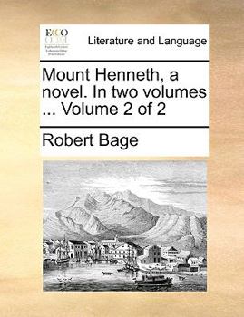 Paperback Mount Henneth, a Novel. in Two Volumes ... Volume 2 of 2 Book