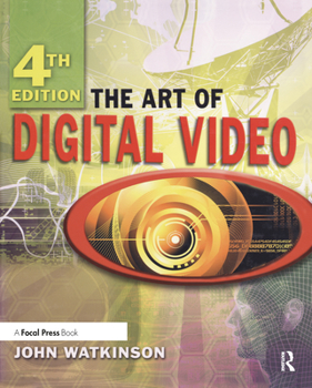 Hardcover The Art of Digital Video Book