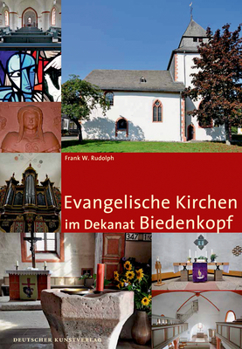 Perfect Paperback Evangelische Kirchen Im Dekanat Biedenkopf [German] Book