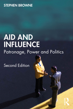 Paperback Aid and Influence: Patronage, Power and Politics Book