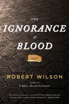 Hardcover The Ignorance of Blood Book