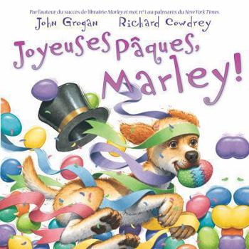 Paperback Joyeuses P?ques, Marley! [French] Book