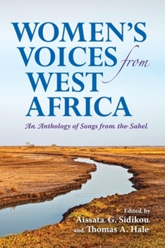 Hardcover Women's Voices from West Africa: An Anthology of Songs from the Sahel Book