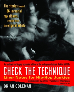 Paperback Check the Technique: Liner Notes for Hip-Hop Junkies Book