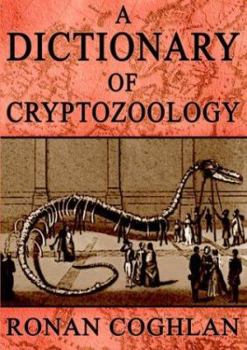 Paperback A Dictionary of Cryptozoology Book
