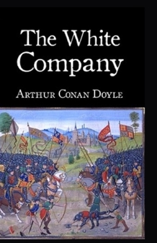 Paperback The White Company Illustrated Book