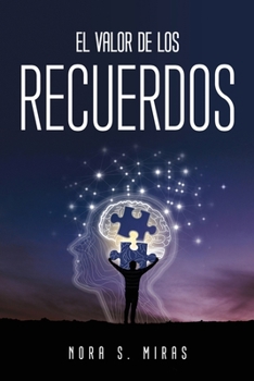 Paperback El valor de los recuerdos [Spanish] Book