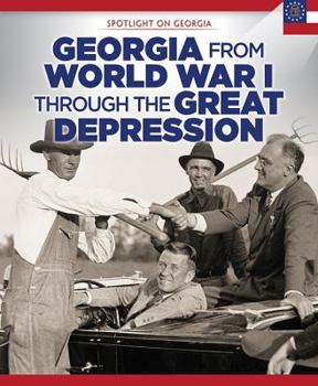 Library Binding Georgia from World War I Through the Great Depression Book