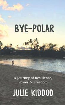 Paperback Bye-Polar Book
