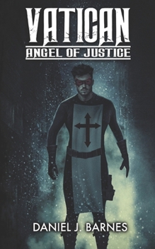 Paperback Vatican: Angel of Justice Book