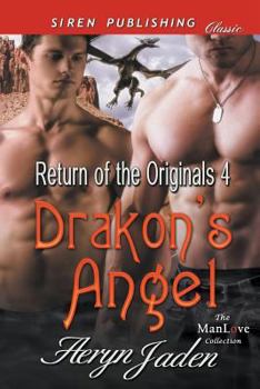 Drakon's Angel [Return of the Originals 4] (Siren Publishing Classic Manlove) - Book #4 of the Return of the Originals
