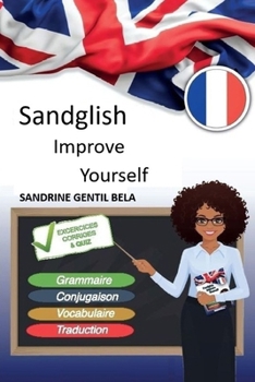 Paperback Sandglish Improve Yourself [French] Book