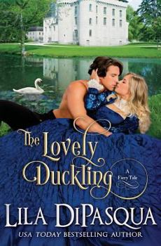The Lovely Duckling - Book #8 of the Fiery Tales