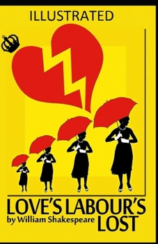 Paperback Love's Labour's Lost Illustrated Book