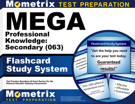 Paperback Mega Professional Knowledge: Secondary (063) Flashcard Study System: Mega Test Practice Questions & Exam Review for the Missouri Educator Gateway Asse Book