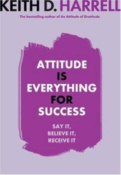 Hardcover Attitude Is Everything for Success Book