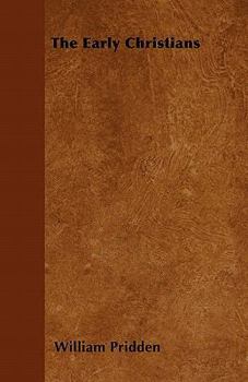 Paperback The Early Christians Book