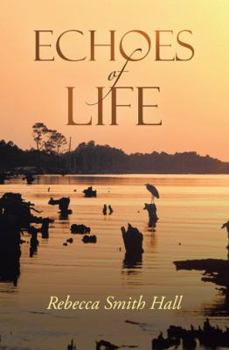Hardcover Echoes of Life Book
