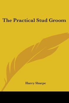 Paperback The Practical Stud Groom Book