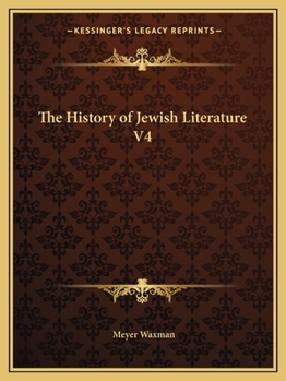 Paperback The History of Jewish Literature V4 Book