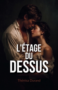 Paperback L'Étage du Dessus [French] Book