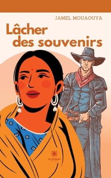 Paperback Lâcher des souvenirs [French] Book