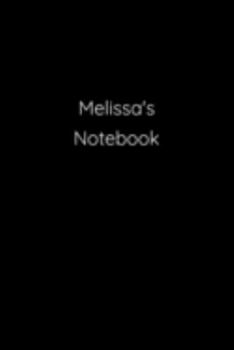 Paperback Melissa's Notebook: Notebook / Journal / Diary - 6 x 9 inches (15,24 x 22,86 cm), 150 pages. Book