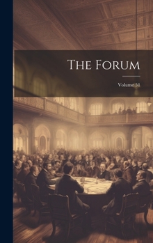Hardcover The Forum; Volume 51 Book