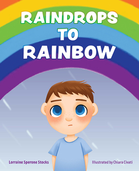 Hardcover Raindrops to Rainbow Book