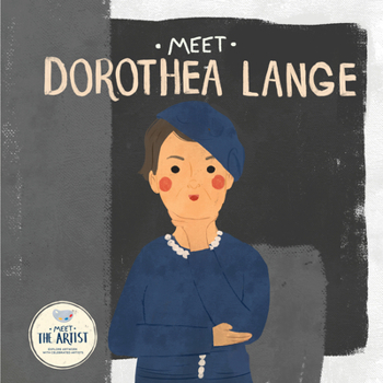 Meet Dorothea Lange