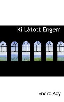 KI L�tott Engem