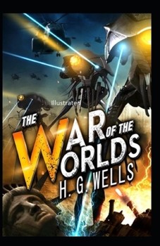 Paperback The War of the Worlds Illustrated Book