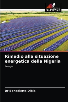 Paperback Rimedio alla situazione energetica della Nigeria [Italian] Book