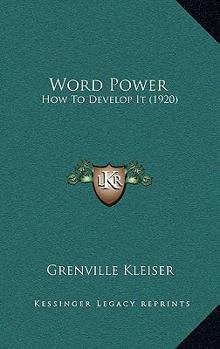 Paperback Word Power: How To Develop It (1920) Book