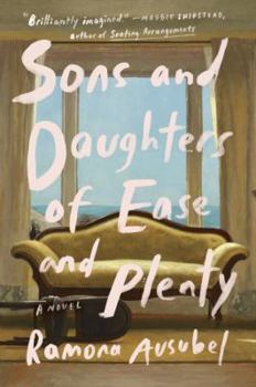 Hardcover Sons and Daughters of Ease and Plenty Book