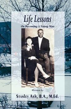 Paperback Life Lessons: On Becoming A Young Man Book