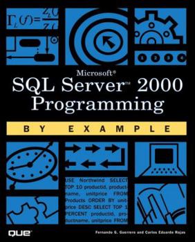 Paperback SQL Server 2000 Programming by Example [With CDROM] Book