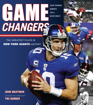 Hardcover Game Changers: New York Giants: The Greatest Plays in New York Giants History Book