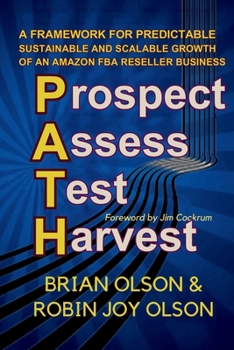 Paperback P.A.T.H.: Prospect. Assess. Test. Harvest Book