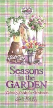 Spiral-bound Seasons in the Garden (Green Thumb Collection) Book
