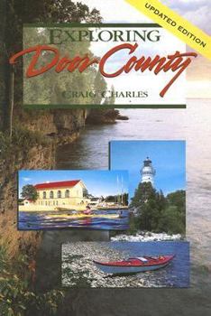 Paperback Exploring Door County: Book